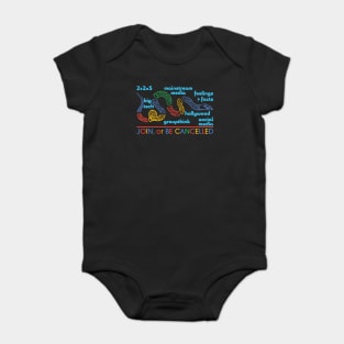 Join, or be cancelled Simple Version Baby Bodysuit